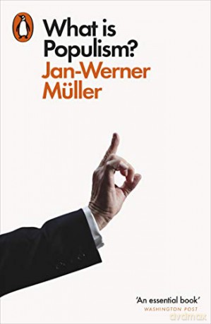 What Is Populism - Muller Jan Werner [KSIĄŻKA]