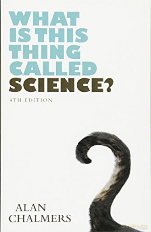 What Is This Thing Called Science - Alan Chalmers [KSIĄŻKA]
