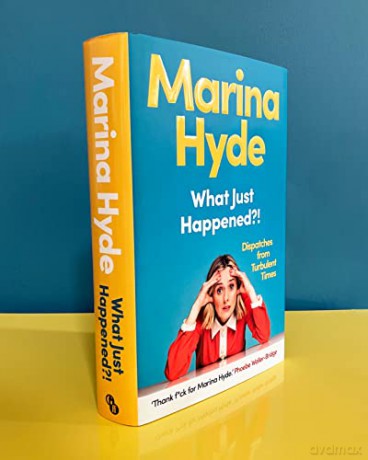 What Just Happened - Marina Hyde [KSIĄŻKA]