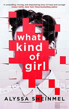 What Kind Of Girl - Alyssa Sheinmel [KSIĄŻKA]