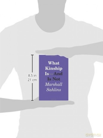 What Kinship Is And Is Not [KSIĄŻKA]