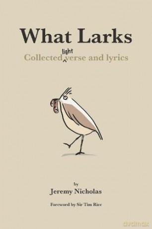 What Larks - Jeremy Nicholas [KSIĄŻKA]