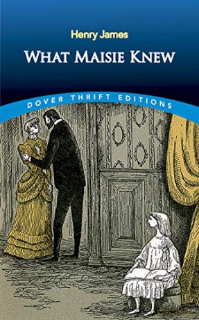 What Maisie Knew - Henry James [KSIĄŻKA]