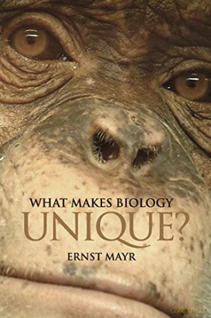 What Makes Biology Unique - Ernst Mayr [KSIĄŻKA]
