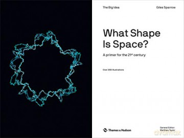What Shape Is Space - Giles Sparrow [KSIĄŻKA]