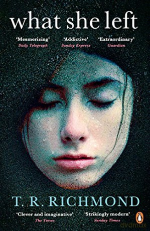 What She Left - T R Richmond [KSIĄŻKA]
