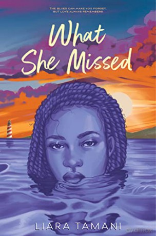 What She Missed - Liara Tamani [KSIĄŻKA]