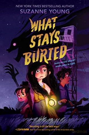 What Stays Buried - Suzanne Young [KSIĄŻKA]
