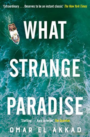 What Strange Paradise - Omar El Akkad [KSIĄŻKA]