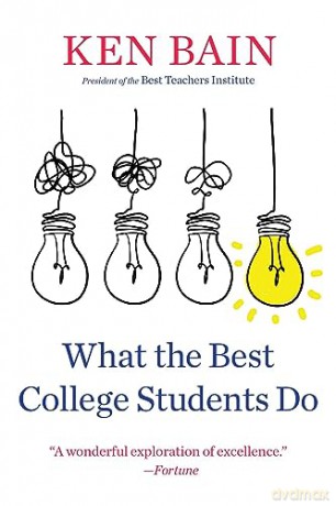 What The Best College Students Do [KSIĄŻKA]