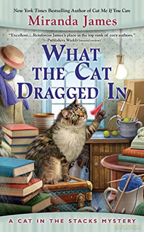 What The Cat Dragged In - Miranda James [KSIĄŻKA]