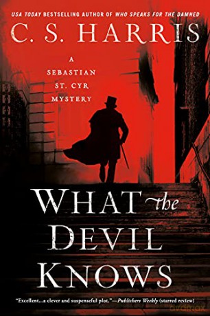 What The Devil Knows - C S Harris [KSIĄŻKA]