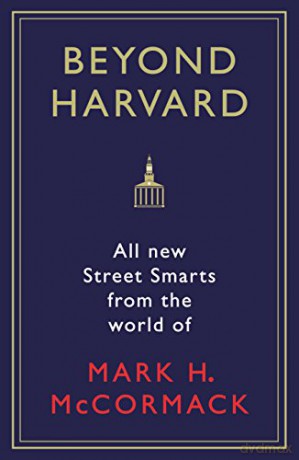 What They Cant Teach You At Harvard Busi - Mark H Mccormack [KSIĄŻKA]