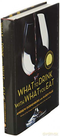 What To Drink With What You Eat - Andrew Dornenburg [KSIĄŻKA]