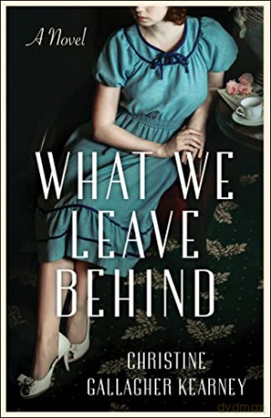 What We Leave Behind [KSIĄŻKA]