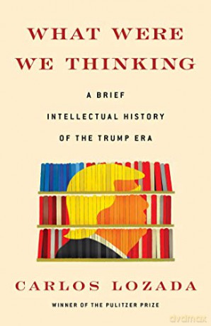 What Were We Thinking - Carlos Lozada [KSIĄŻKA]