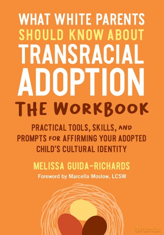 What White Parents Should Know About Tra - Melis Guida-Richards [KSIĄŻKA]