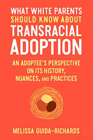 What White Parents Should Know Abt/Trans - M Guida-Richards [KSIĄŻKA]