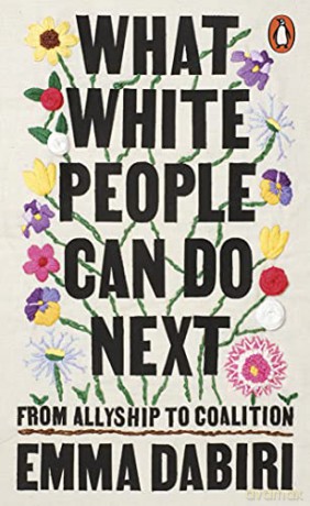 What White People Can Do Next - Emma Dabiri [KSIĄŻKA]