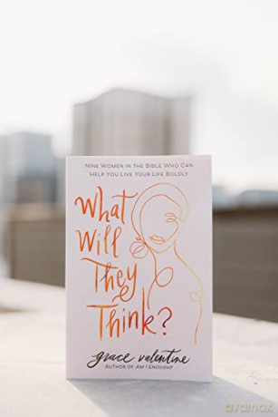 What Will They Think Nine Women In The I - Grace Valentine [KSIĄŻKA]