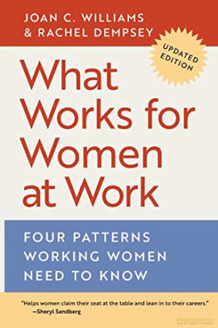 What Works For Women At Work - Joan C. Williams [KSIĄŻKA]