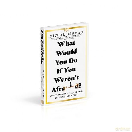 What Would You Do If You Werent Afraid - Michal Oshman [KSIĄŻKA]