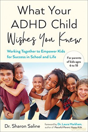 What Your Adhd Child Wishes You Knew - Sharon Saline [KSIĄŻKA]