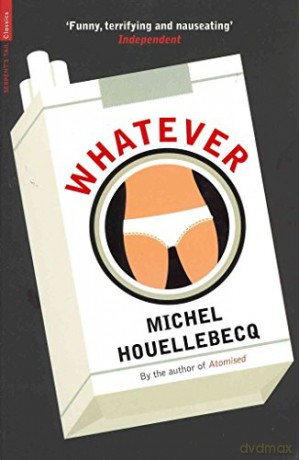 Whatever - Michel Houellebecq [KSIĄŻKA]