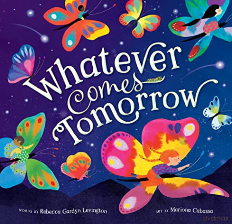Whatever Comes Tomorrow - Rebecca G Levington [KSIĄŻKA]