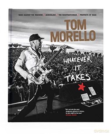 Whatever It Takes - Tom Morello [KSIĄŻKA]