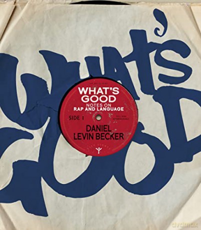 Whats Good - Daniel Levin Becker [KSIĄŻKA]