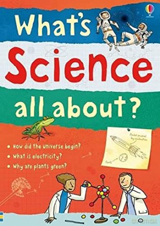 Whats Science All About - Adam Et Al Larkum [KSIĄŻKA]