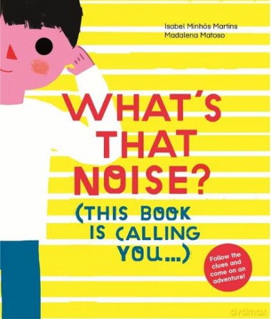 Whats That Noise - Isabelminh Martins [KSIĄŻKA]