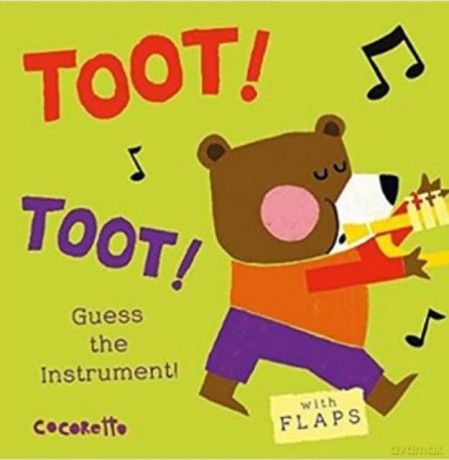 Whats That Noise Toot Toot [KSIĄŻKA]