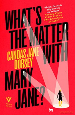 Whats The Matter With Mary Jane - Candas Dorsey [KSIĄŻKA]