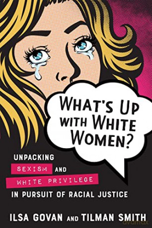 Whats Up With White Women - Ilsa Govan [KSIĄŻKA]