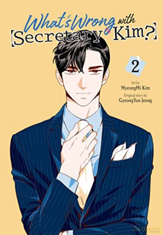 Whats Wrong With Secretary Kim Vol 2 - Myeongmi Kim [KSIĄŻKA]