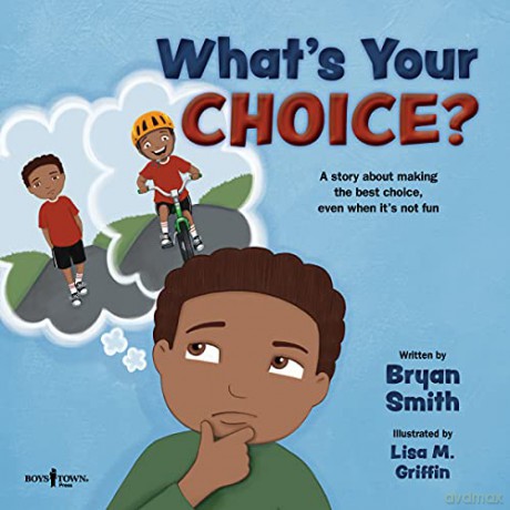 Whats Your Choice - Bryan Smith [KSIĄŻKA]