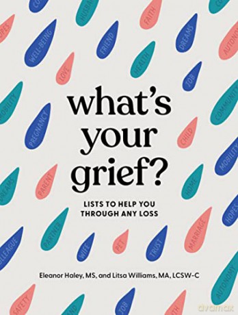Whats Your Grief - Eleanor Haley [KSIĄŻKA]