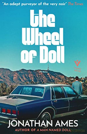 Wheel Of Doll - Jonathan Ames [KSIĄŻKA]