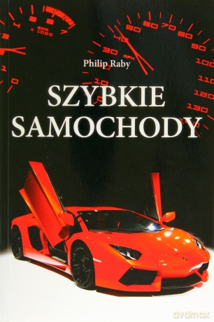 Szybkie Samochody - Raby Philip [KSIĄŻKA]