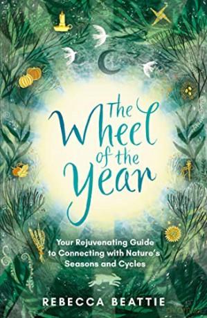 Wheel Of The Year - Rebecca Beattie [KSIĄŻKA]