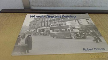 Wheels Around Paisley - Robert Grieves [KSIĄŻKA]