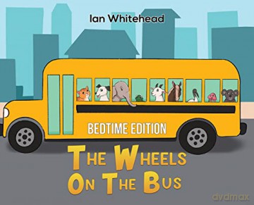 Wheels On The Bus - Ian Whitehead [KSIĄŻKA]