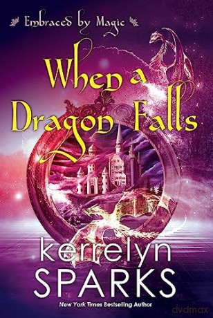 When A Dragon Falls - Kerrelyn Sparks [KSIĄŻKA]