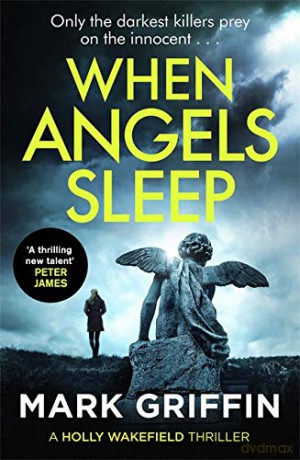 When Angels Sleep - Mark Griffin [KSIĄŻKA]