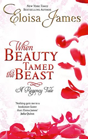 When Beauty Tamed The Beast - Eloisa James [KSIĄŻKA]