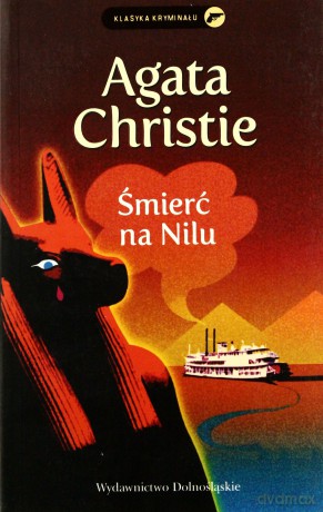 Śmierć Na Nilu. Klasyka Kryminału - Christie Agata [KSIĄŻKA]