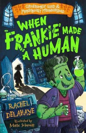 When Frankie Made A Human - Rachel Delahaye [KSIĄŻKA]