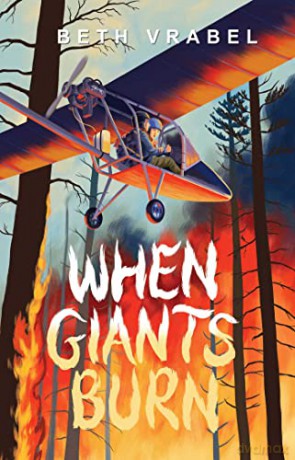 When Giants Burn - Beth Vrabel [KSIĄŻKA]
